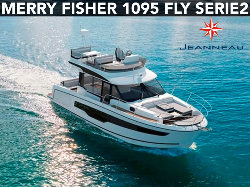 ジャノー メリーフィッシャー1095Fly S2 2026年11月完成予定　新艇